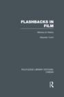 Flashbacks in Film : Memory & History - eBook