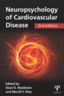 Neuropsychology of Cardiovascular Disease - eBook