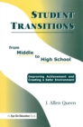 Student Transitions From Middle to High School - eBook