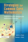 Strategies for Common Core Mathematics : Implementing the Standards for Mathematical Practice, K-5 - eBook