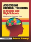 Assessing Critical Thinking in Middle and High Schools : Meeting the Common Core - eBook