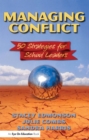 Managing Conflict : 50 Strategies for School Leaders - eBook