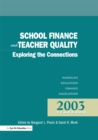 School Finance and Teacher Quality : Exploring the Connections - eBook