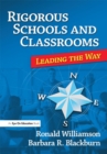 Rigorous Schools and Classrooms : Leading the Way - eBook