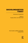 Sociolinguistics Today (RLE Linguistics C: Applied Linguistics) : International Perspectives - eBook