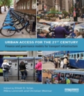 Urban Access for the 21st Century : Finance and Governance Models for Transport Infrastructure - eBook