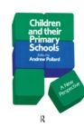 Children And Their Primary Schools : A New Perspective - eBook