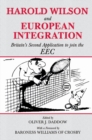 Harold Wilson and European Integration : Britain's Second Application to Join the EEC - eBook