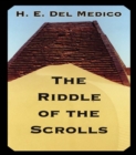 Riddle Of The Scrolls - eBook
