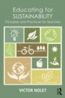 Educating for Sustainability : Principles and Practices for Teachers - eBook