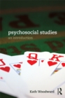 Psychosocial Studies : An Introduction - eBook