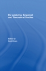 EU Lobbying: Empirical and Theoretical Studies - eBook