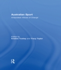 Australian Sport : Antipodean Waves of Change - eBook