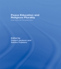 Peace Education and Religious Plurality : International Perspectives - eBook