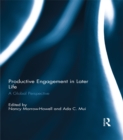 Productive Engagement in Later Life : A Global Perspective - eBook