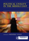 Political Civility in the Middle East - eBook