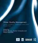Water Quality Management : Present Situations, Challenges and Future Perspectives - eBook