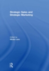 Strategic Sales and Strategic Marketing - eBook