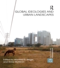 Global Ideologies and Urban Landscapes - eBook