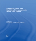 Cohesion Policy and Multi-level Governance in South East Europe - eBook