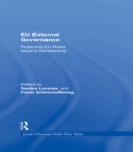 EU External Governance : Projecting EU Rules beyond Membership - eBook