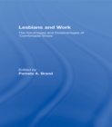 Lesbians and Work : The Advantages and Disadvantages of 'Comfortable Shoes' - eBook