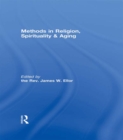Methods in Religion, Spirituality & Aging - eBook