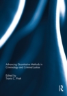 Advancing Quantitative Methods in Criminology and Criminal Justice - eBook