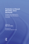Protection of Sexual Minorities since Stonewall : Progress and Stalemate in Developed and Developing Countries - eBook