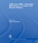 1948 and 1968 – Dramatic Milestones in Czech and Slovak History - eBook