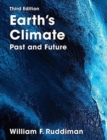 Earth's Climate : Past and Future - Book