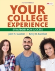 Your College Experience : Strategies for Success - eBook