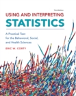 Using and Interpreting Statistics (International Edition) - eBook