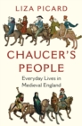 Chaucer's People : Everyday Lives in Medieval England - eBook
