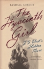 The Hyacinth Girl : T.S. Eliot's Hidden Muse - eBook