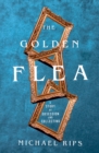 The Golden Flea : A Story of Obsession and Collecting - eBook