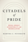 Citadels of Pride : Sexual Abuse, Accountability, and Reconciliation - eBook