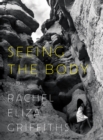 Seeing the Body : Poems - eBook