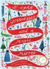 Eight Princesses and a Magic Mirror - Book