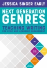Next Generation Genres : Teaching Writing for Civic and Academic Engagement - eBook