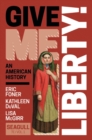 Give Me Liberty! - Book