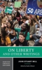 On Liberty and Other Writings : A Norton Critical Edition - Book