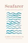 Seafarer : New Poems with Earthling and Forever - eBook