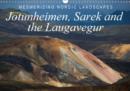 Mesmerizing Nordic Landscapes: Jotunheimen, Sarek and the Laugavegur / UK-Version : Impressive Images of Sarek (Lapland), Jotunheimen (Norway) and the Laugavegur (Iceland). - Book