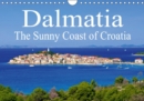 Dalmatia the Sunny Coast of Croatia 2017 : Dalmatia - The Southern Part of Croatia - Book