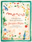 Menus : A Book for Your Meals and Memories - Book