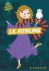 Be Bold, Baby: J.K. Rowling - Book
