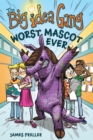 The Worst Mascot Ever - eBook