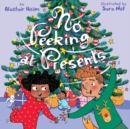 No Peeking at Presents : A Christmas Holiday Book for Kids - Book