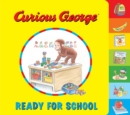 Curious George Ready for School - eBook